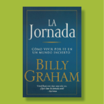 La jornada - Billy Graham - Grupo Nelson