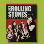Los rolling stones: Foto a foto - Parragon Books - Parragon Books