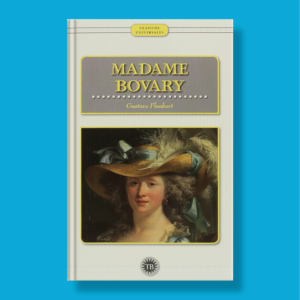 Madame Bovary - Gustave Flaubert - TB Editores
