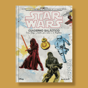 Star Wars: Cuaderno galáctico - Varios Autores - Planeta