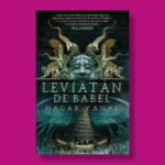 El leviatán de Babel - Hagar Yanai - Pamies