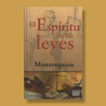 El espíritu de las leyes - Montesquieu - Ediciones Brontes