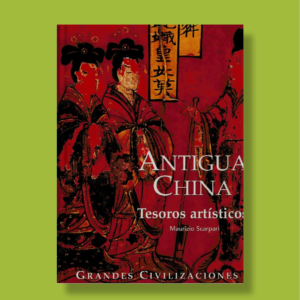 Antigua china - Maurizio Scarpari - Folio