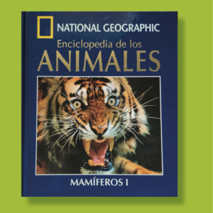 Enciclopedia de los animales mamíferos l - National Geographic - RBA