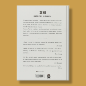 Hacer el amor: Una guía para la educación sexual - Ann-Marlene Henning & Tina Bremer-Olszewski - Ediciones B