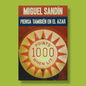 Piensa también en el azar - Miguel Sandín - Edebé