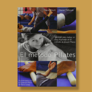El método pilates - Trevor Blound,Eleanor McKenzie - Sirio