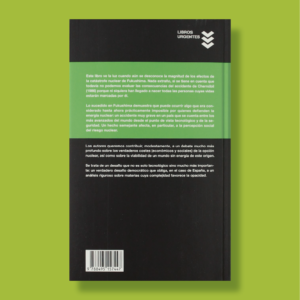 La energía después de Fukushima - Cristina Narbona & Jordi Ortega - Ediciones Turpial
