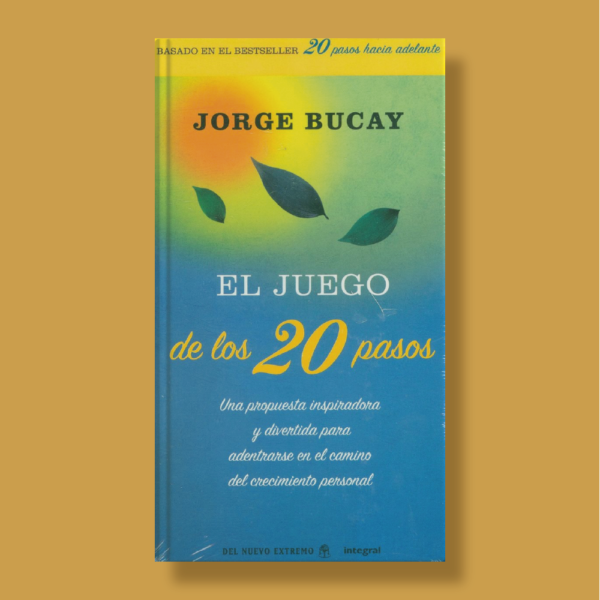 El juego de los 20 pasos - Jorge Bucay - Integral