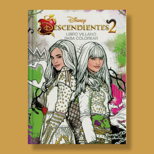 Descendientes: Libro villano para colorear 2 - Disney - Planeta