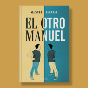 El otro Manuel - Manuel Bartual - Planeta