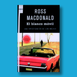 El blanco móvil - Ross Macdonald - RBA