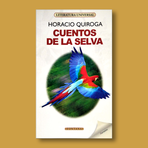 Cuentos de la selva - Horacio Quiroga - Ediciones Brontes