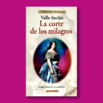 La corte de los milagros - Valle Inclán - Ediciones Brontes
