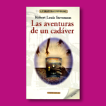 Las aventuras de un cadáver - Robert Louis Stevenson - Ediciones Brontes