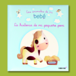 Los animales de mi bebé: La historia de mi pequeña poni - Varios Autores - Panini Books