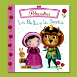 Princesitas: La bella y la bestia - Varios Autores - Panini Books
