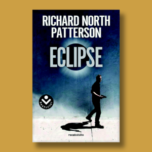 Eclipse - Richard North Petterson - Roca