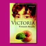 Victoria - Fernando Rivarés - Tropo Editores