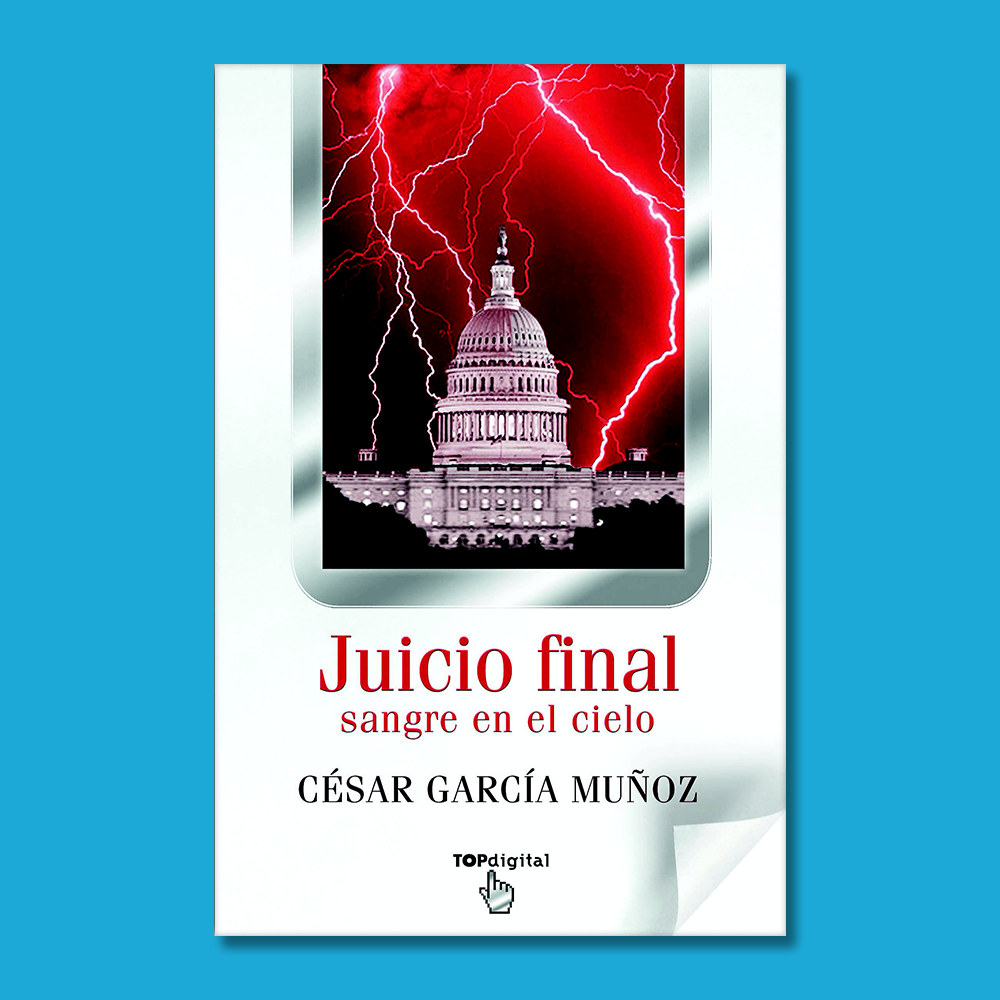 Juicio final sangre en el cielo - César García Muñoz - BSA