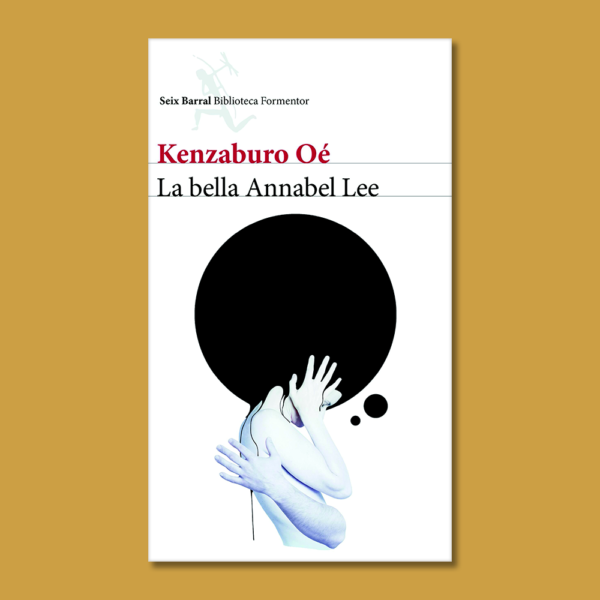 La bella Annabel Lee - Kenzaburo Oé - Planeta