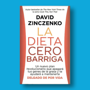 La dieta cero barriga - David Zinczenko - Vintage