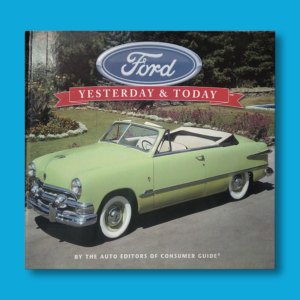 Ford: Yesterday & today - Louis Weber - Publication International