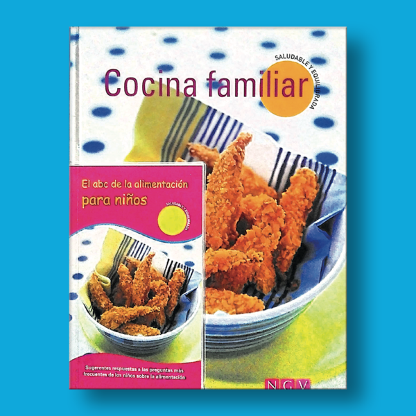 Cocina familiar: Saludable y equilibrada - Varios Autores - Naumann & Gobel Verlags
