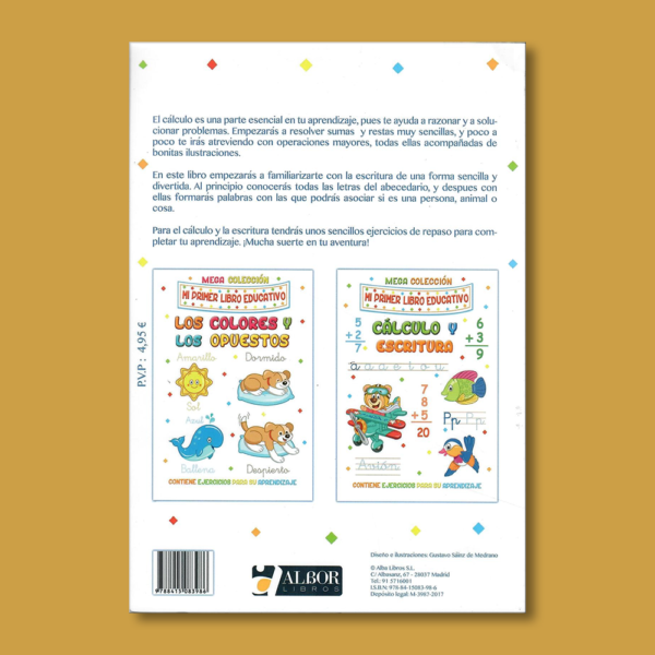 Mi primer libro educativo: Cálculo y escritura - Gustavo Sáinz de Medrano - Albor