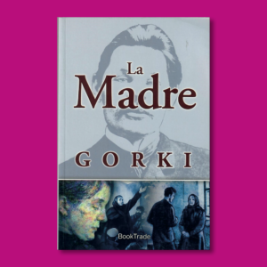 La madre - Maksim Gorki - BookTrade