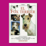 El Fox Terrier - F. Cattaneo - Editorial Veccehi