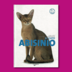 El gato Abisinio - Josiane Thiriot - Editorial De Vecchi