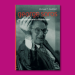 George Soros: Multimillonario y filántropo - Michael T. Kaufman - Ediciones Folio