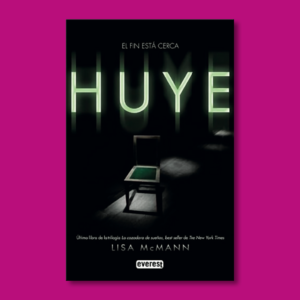 Huye - Lisa McMann - Editorial Everest