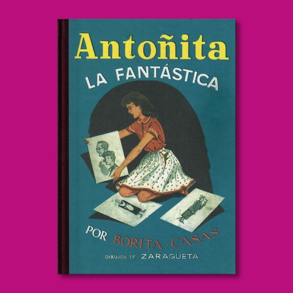 Antoñita la fantástica - Borita Casas - Ediciones Altaya