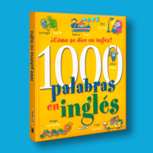 1000 palabras en ingles - Varios Autores - LEXUS Editores