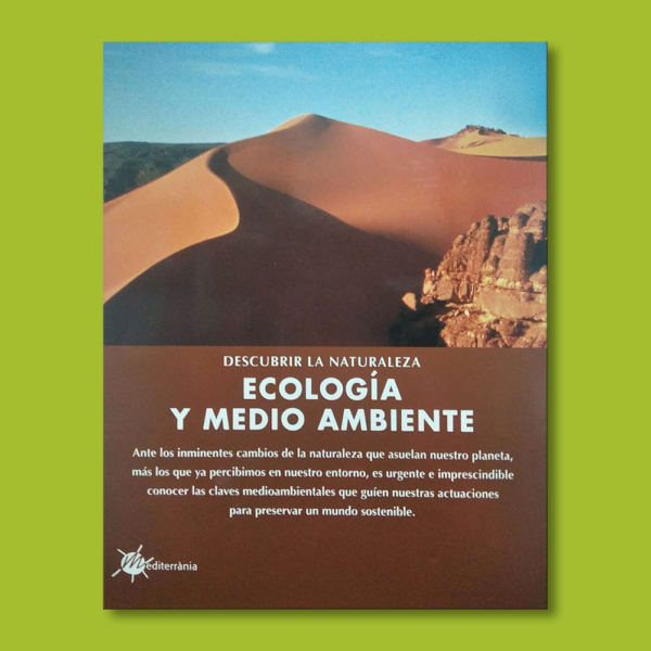 Descubrir la naturaleza: Ecología y medio ambiente - Mónica Martínez - Ediciones Mediterránia