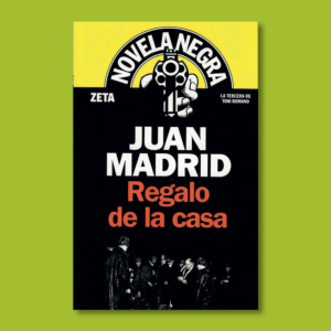 Regalo de la casa - Juan Madrid - BSA