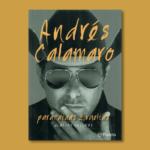 Paracaidas e vueltas diarios intimos - Andrés Calamaro - Planeta