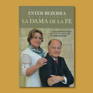 La dama de la fe - Ester Bezerra - Editorial Planeta