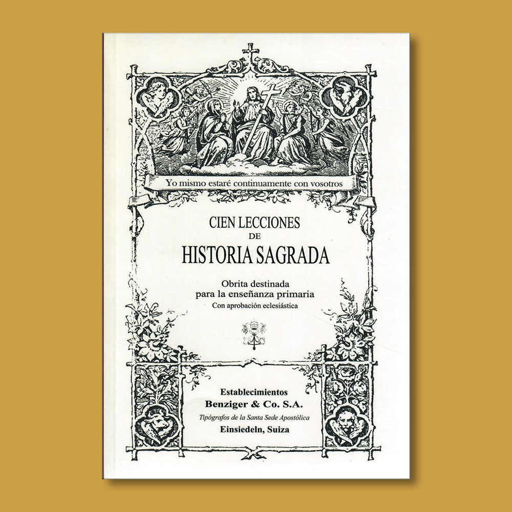 Cien lecciones de historia sagrada - Varios Autores - Cuellar