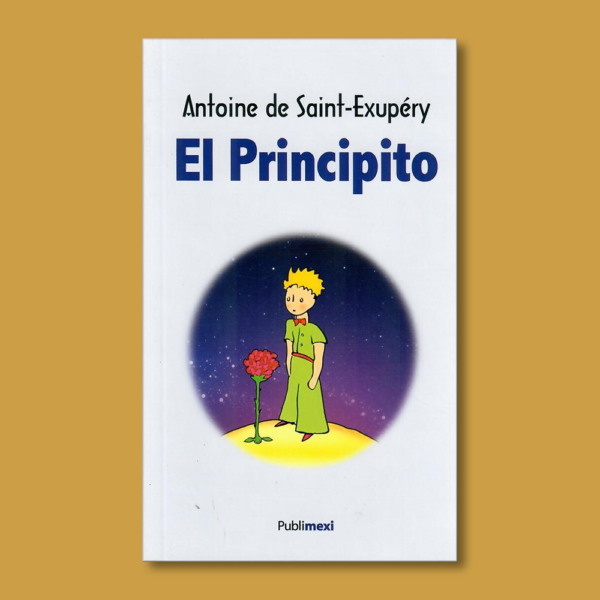 El principito - Antoine de Saint Exupéry - Editorial Nueva Palabra