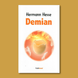 Demian - Hemann Hesse - Ediciones Gernika