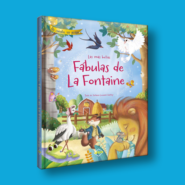 Las mas bellas fábulas de la Fontaine - Stefania Leonardi Hartley - LEXUS Editores