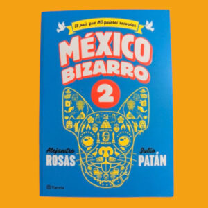 gran-outlet-de-libros-mexico-bizarro-2-el-pais-que-no-quieres-recordar