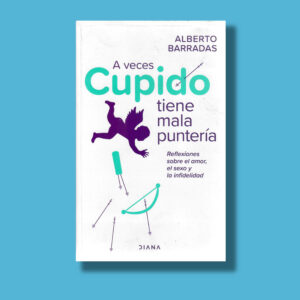 a veces cupido tiene mala puntería