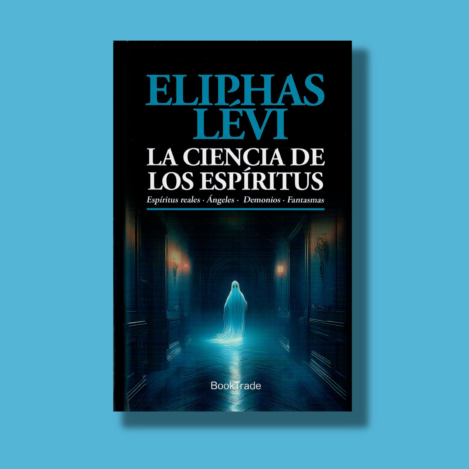 la ciencia de los espíritus tapa dura