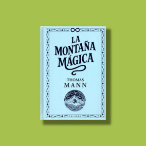 la montaña mágica tapa dura